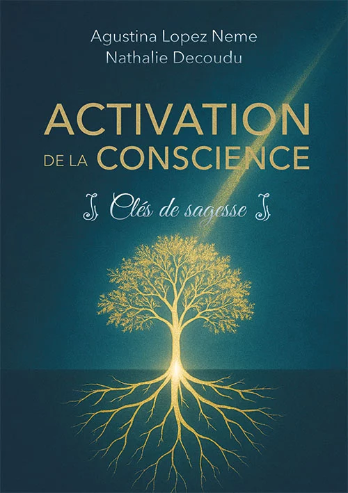 Activation de la conscience&nbsp;: Clés de sagesse