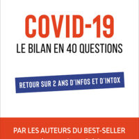 Covid-19 : Le bilan en 40 questions