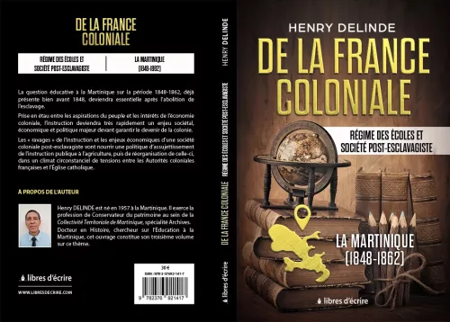 De la France coloniale - Régime des écoles et société post-esclavagiste