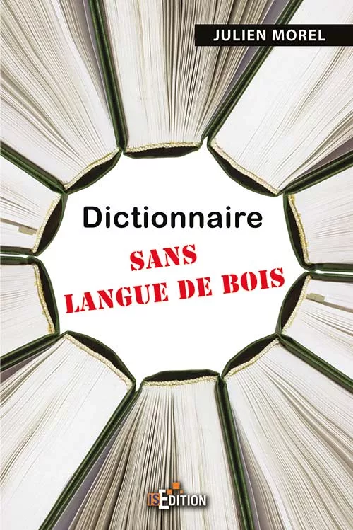 Dictionnaire sans langue de bois