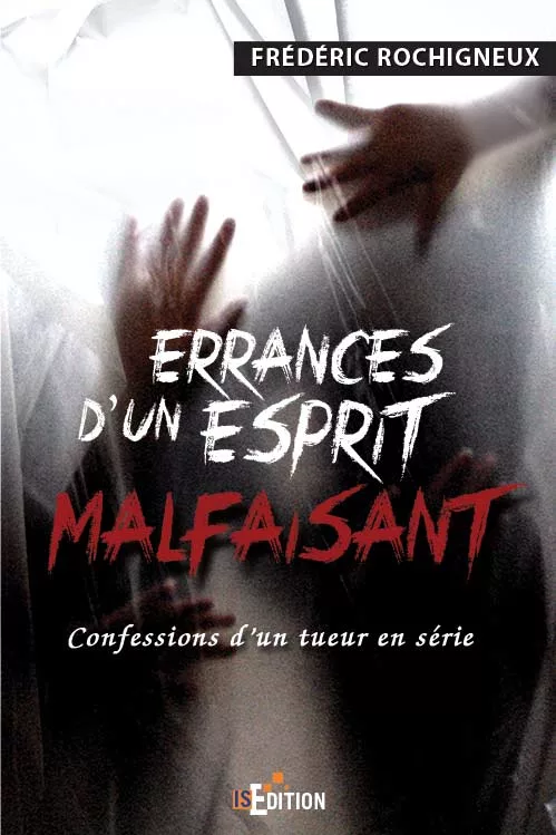 Errances d’un esprit malfaisant