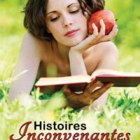 Histoires inconvenantes