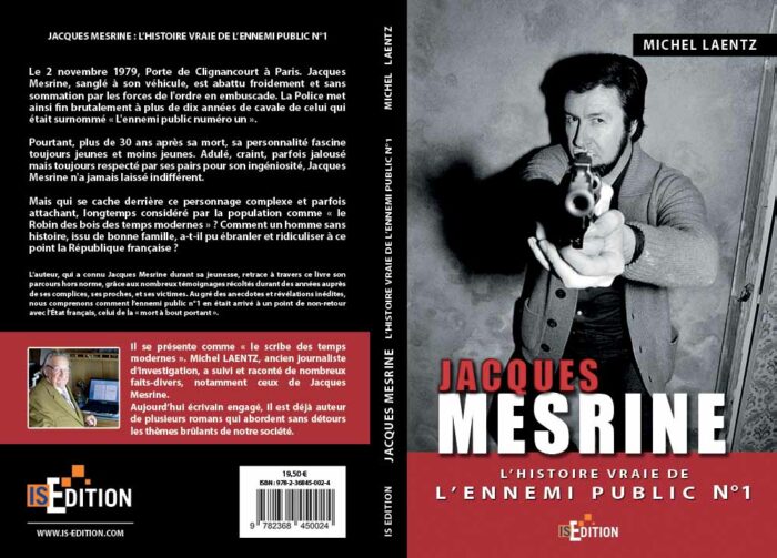 Jacques Mesrine : L'histoire vraie de l'ennemi public numéro 1