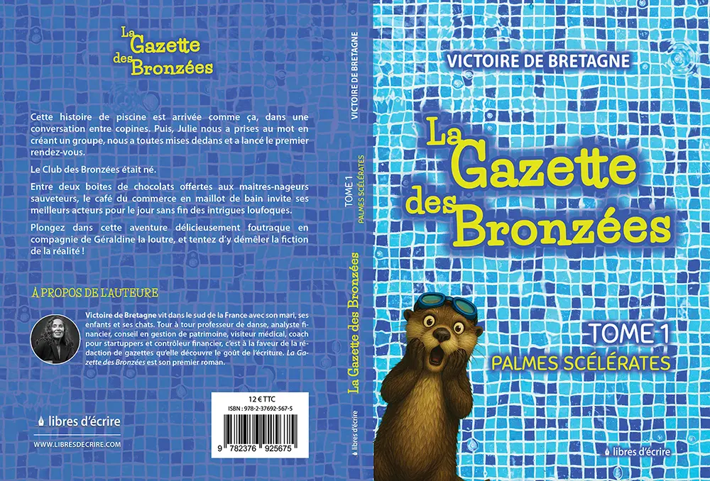 La Gazette des Bronzées - Tome 1 : Palmes Scélérates