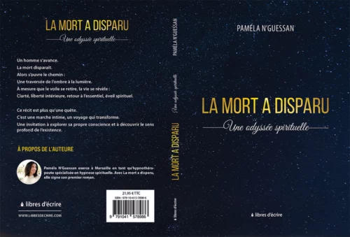 La mort a disparu : Une odyssée spirituelle