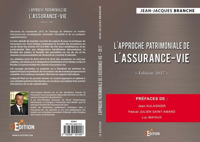 L'approche patrimoniale de l'assurance-vie – Edition 2017