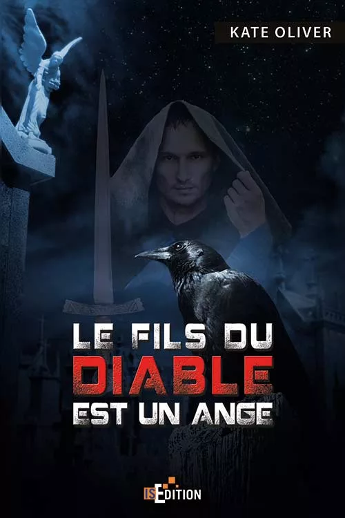 Le fils du Diable est un Ange – Tome 1