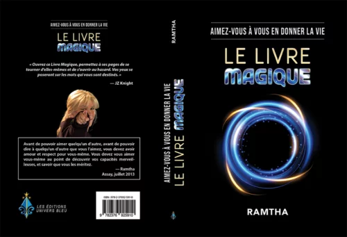 Le livre magique : Aimez-vous à vous en donner la vie
