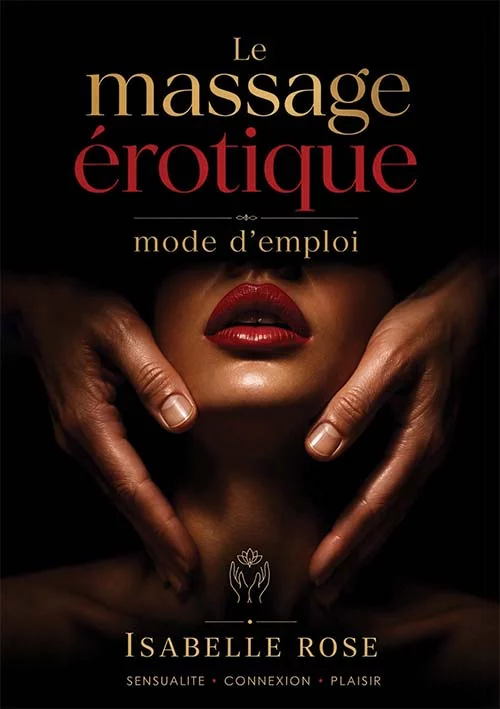 Le massage érotique&nbsp;: Mode d’emploi