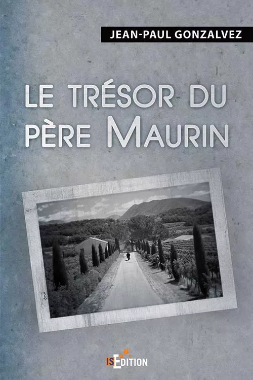 Le trésor du Père Maurin