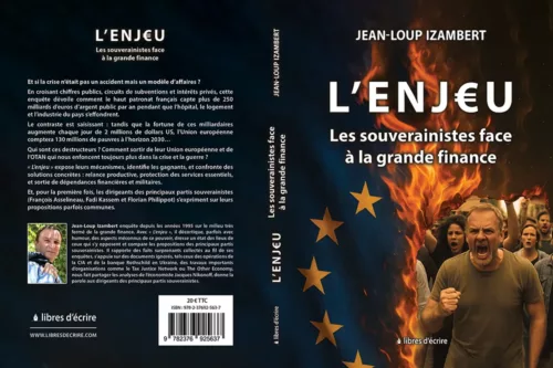 L’enjeu : Les souverainistes face à la grande finance