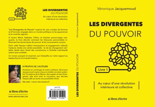 Les Divergentes du Pouvoir: T1 - Au cœur d’une révolution intérieure et collective
