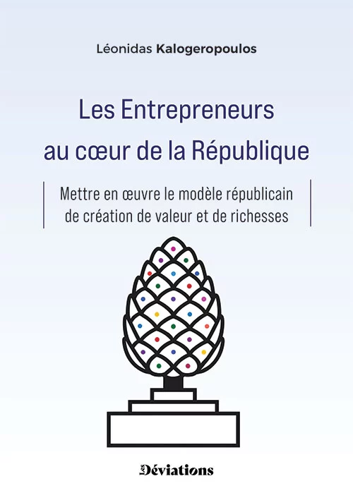 Les Entrepreneurs au coeur de la République