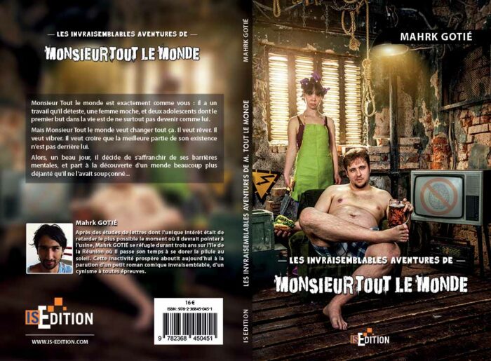 Les invraisemblables aventures de Monsieur Tout le monde