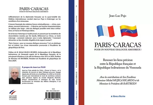 Paris – Caracas : Pour un nouveau dialogue amoureux !