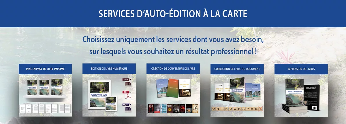 Services d'auto-édition à la carte