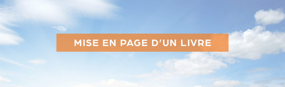 Tutoriel Mise en page livre