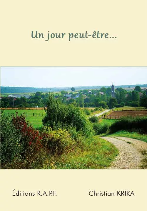 Un jour peut-être…