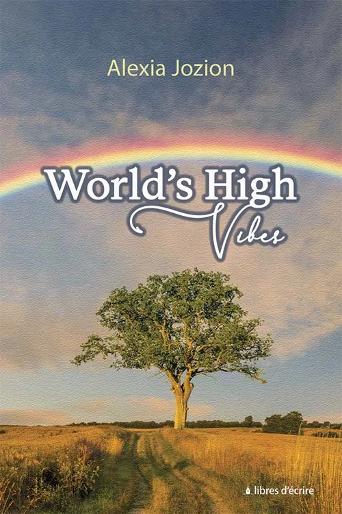 World’s High Vibes