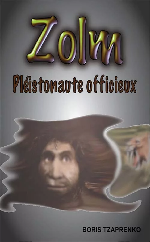 Zolm – Tome 1