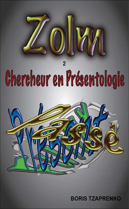 Zolm – Tome 2