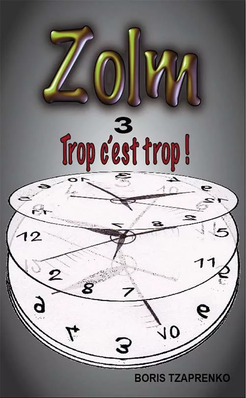 Zolm – Tome 3
